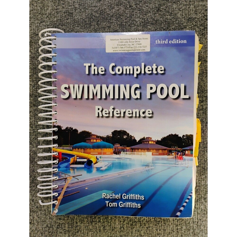THE COMPLETE SWIMMING POOL REFERENCE By Rachel Griffiths *Excellent Condition*